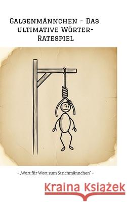 Galgenmännchen - Das ultimative Wörter-Ratespiel Red, Dave 9783384709738 tredition - książka