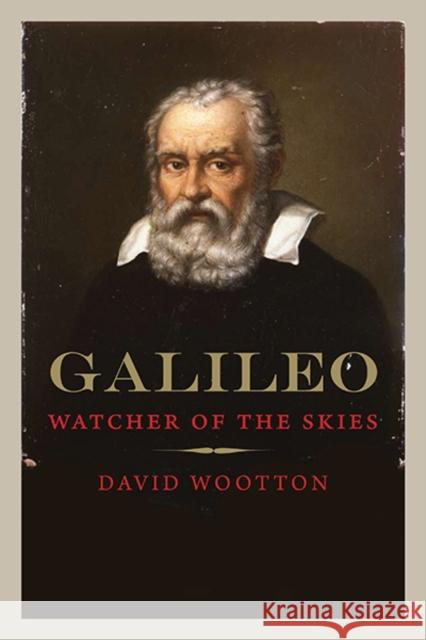 Galileo: Watcher of the Skies Wootton, David 9780300197297  - książka