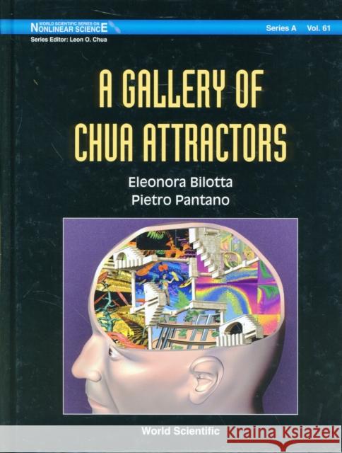 Gallery of Chua Attractors, a (with DVD-Rom) [With DVD-ROM] Bilotta, Eleonora 9789812790620 World Scientific Publishing Company - książka