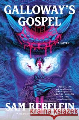 Galloway's Gospel Sam Rebelein 9780063423954 William Morrow & Company - książka