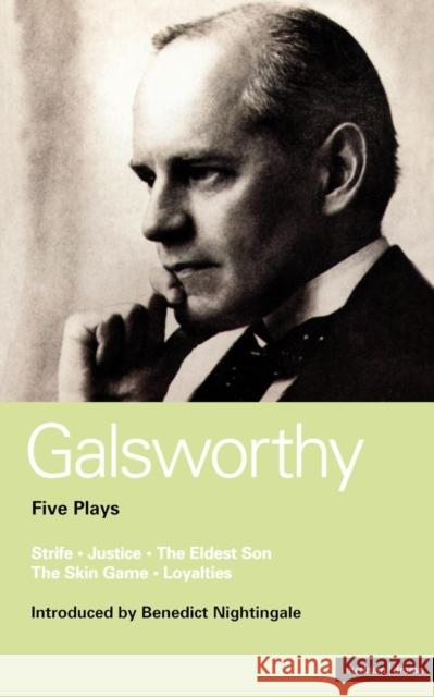 Galsworthy: Five Plays Various 9780413542908 Methuen Publishing - książka