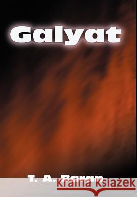 Galyat T. A. Baran 9780595651993 Writers Club Press - książka