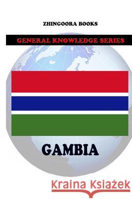 Gambia Zhingoora Books 9781477639825 Createspace - książka
