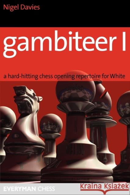 Gambiteer 1 Davies, Nigel 9781857445169 Everyman Chess - książka