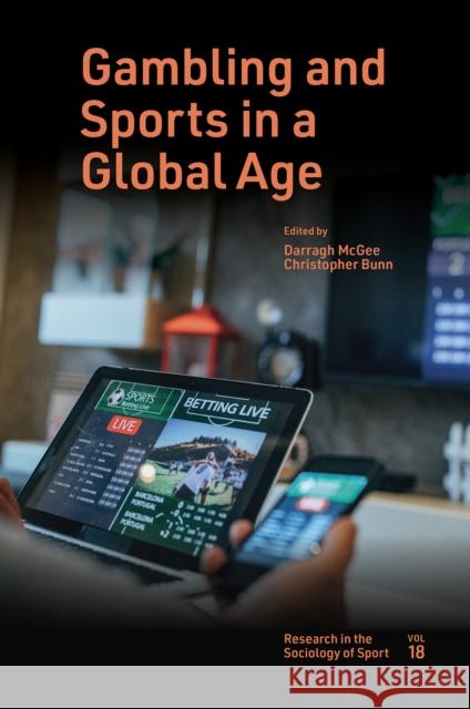 Gambling and Sports in a Global Age  9781801173056 Emerald Publishing Limited - książka