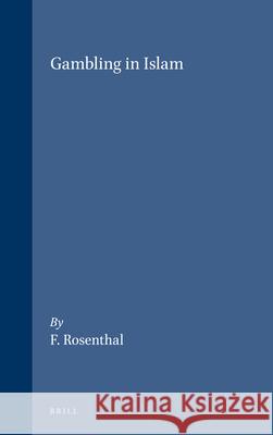 Gambling in Islam Franz Rosenthal 9789004043145 Brill - książka