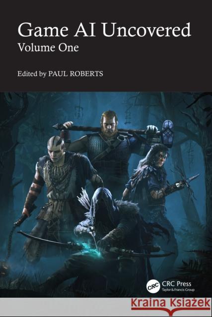 Game AI Uncovered  9781032343235 Taylor & Francis Ltd - książka