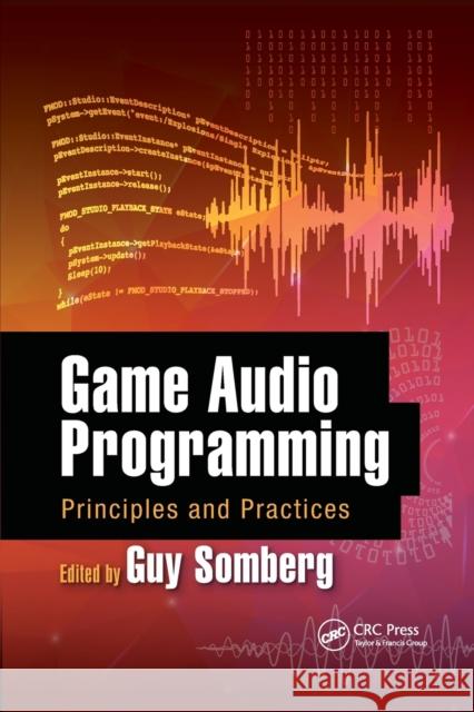 Game Audio Programming: Principles and Practices Guy Somberg 9780367658342 CRC Press - książka