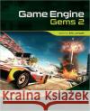 Game Engine Gems 2 Eric Lengyel 9781568814377 AK Peters