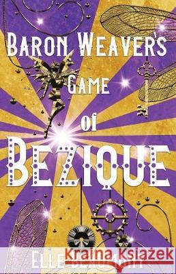 Game of Bezique Elle Beaumont 9781948668378 Crescent Sea Publishing - książka