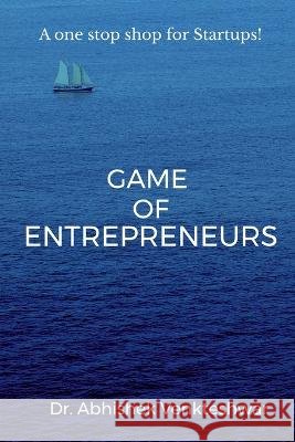 Game of Entrepreneurs Dr Abhishek   9798890022639 Notion Press - książka