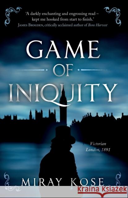 Game of Iniquity Miray Kose 9781915603333 Book Guild Publishing Ltd - książka