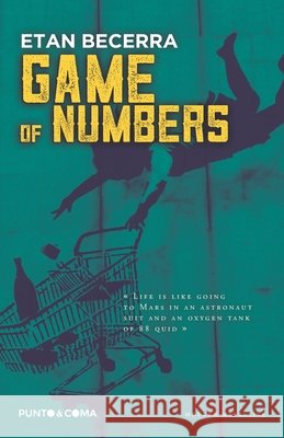 Game of numbers Etan Becerra 9781699418437 Independently Published - książka