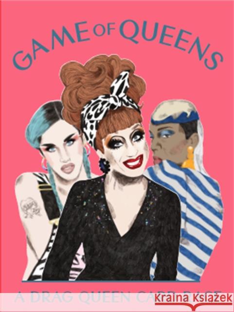 Game of Queens: A Drag Queen Card Race Magma 9781786271754 Laurence King - książka