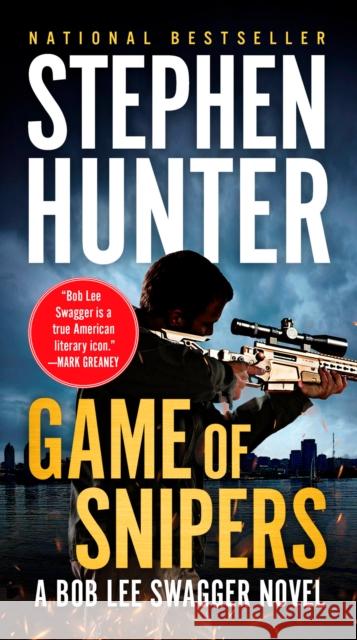 Game of Snipers Stephen Hunter 9780399574580 G.P. Putnam's Sons - książka