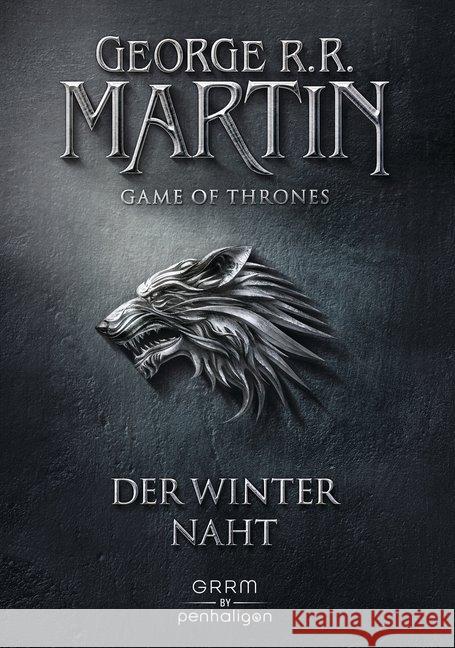 Game of Thrones - Der Winter naht Martin, George R. R. 9783764531522 Penhaligon - książka