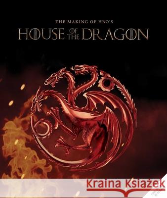 Game of Thrones: House of the Dragon: Inside the Creation of a Targaryen Dynasty McIntyre, Gina 9781647225285 Insight Editions - książka