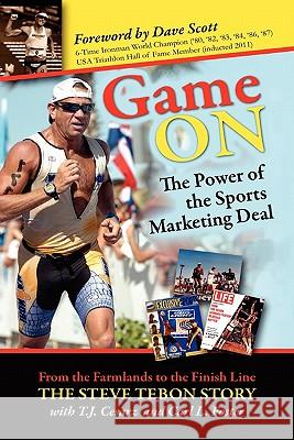 Game on: The Power of the Sports Marketing Deal T. J. Cesarz Carl l. Foster Tebon Steve 9780615453279 Tebon Publishing - książka