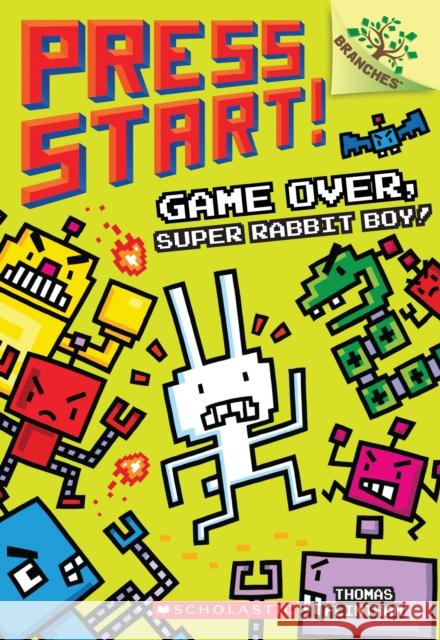 Game Over, Super Rabbit Boy! a Branches Book (Press Start! #1): Volume 1 Flintham, Thomas 9781338034714 Branches - książka