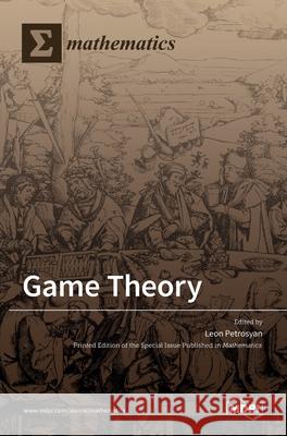 Game Theory Leon Petrosyan 9783036510347 Mdpi AG - książka