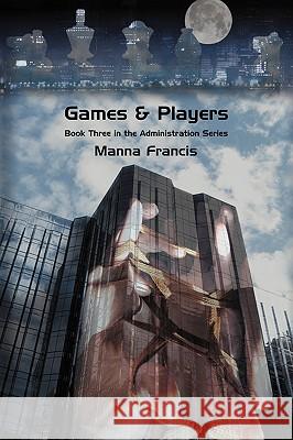 Games & Players Manna Francis 9781934081105 Casperian Books - książka