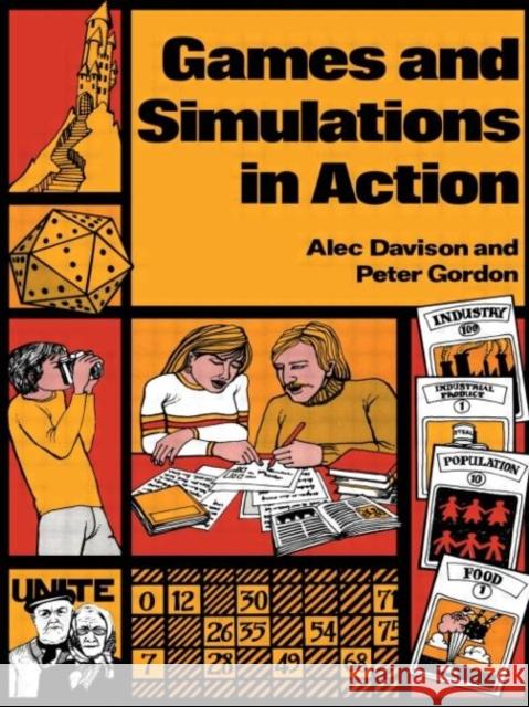 Games and Simulations in Action H A Davison A. Davison H A Davison 9780713001501 Taylor & Francis - książka