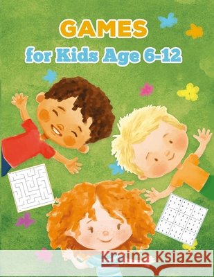 Games for Kids Age 6-12: Fun with Story, Sudoku, Maze, Blank Comic, and Handwriting Practice Worksheets! (Kids Activity Book) Mo Tarek 9798649686792 Independently Published - książka