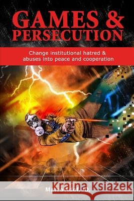 Games & Persecution Mateo Adof 9780557090938 Lulu.com - książka