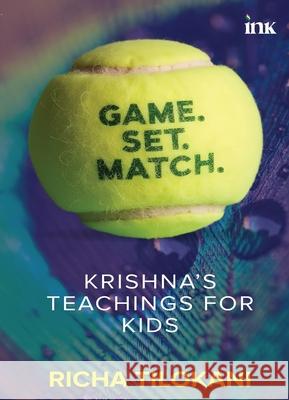 Game.Set.Match. Richa Tilokani 9789365472097 Bluone Ink Private Limited - książka