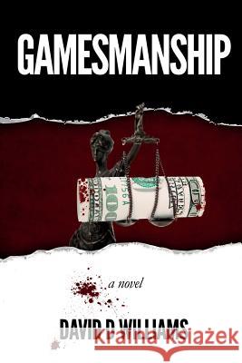 Gamesmanship David D. Williams 9780991498703 Sandline Press, LLC - książka