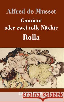 Gamiani oder zwei tolle Nächte / Rolla Alfred D 9783843020428 Hofenberg - książka