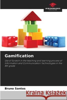 Gamification Santos, Bruno 9786209145988 Our Knowledge Publishing - książka