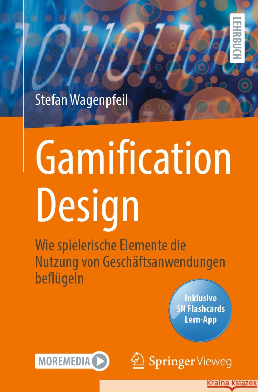 Gamification Design Wagenpfeil, Stefan 9783662698419 Springer Berlin Heidelberg - książka