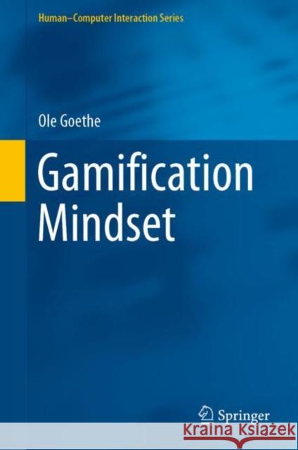 Gamification Mindset Ole Goethe 9783030110772 Springer - książka