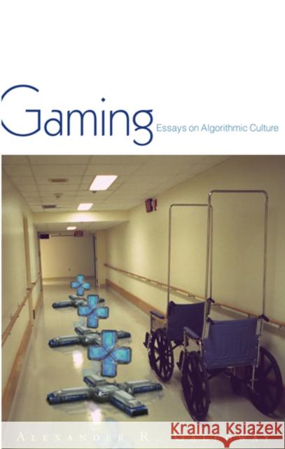 Gaming: Essays on Algorithmic Culture Volume 18 Galloway, Alexander R. 9780816648511 University of Minnesota Press - książka