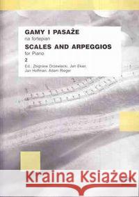 Gamy i pasaże na fortepian 2 PWM Drzewiecki Zbigniew 9790274000653 Polskie Wydawnictwo Muzyczne - książka