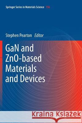 Gan and Zno-Based Materials and Devices Pearton, Stephen 9783642433238 Springer - książka