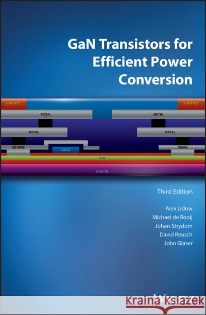 Gan Transistors for Efficient Power Conversion Lidow, Alex 9781119594147 Wiley - książka