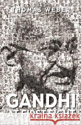 Gandhi at First Sight Thomas Weber 9788174369970 Lotus - książka