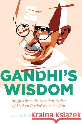 Gandhi's Wisdom: Insights from the Founding Father of Modern Psychology in the East Kool, V. K. 9783030874902 Springer Nature Switzerland AG - książka