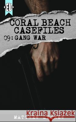 Gang War Matthew Ledrew 9781989473269 Engen Books - książka