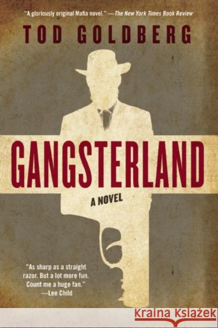 Gangsterland Tod Goldberg 9781619025783 Counterpoint LLC - książka