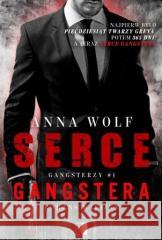 Gangsterzy T.1 Serce gangstera pocket Anna Wolf 9788381784818 NieZwykłe - książka