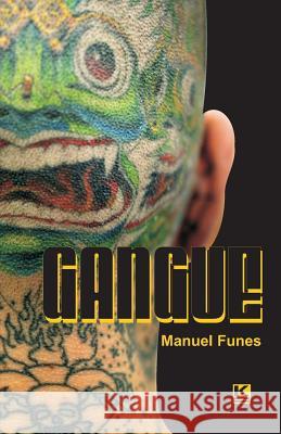 Gangue Manuel Funes 9788581800912 Kbr - książka