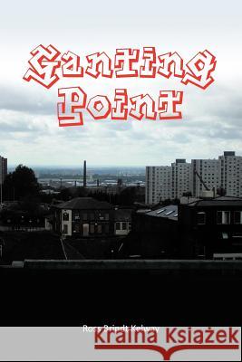 Ganting Point Ross Brindt Kelway 9781467007696 Authorhouse - książka