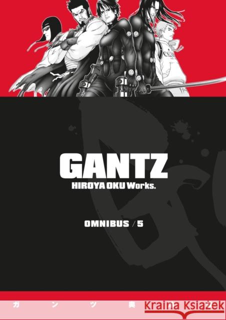 Gantz Omnibus Volume 5 Hiroya Oku Hiroya Oku Matthew Johnson 9781506715254 Dark Horse Comics,U.S. - książka