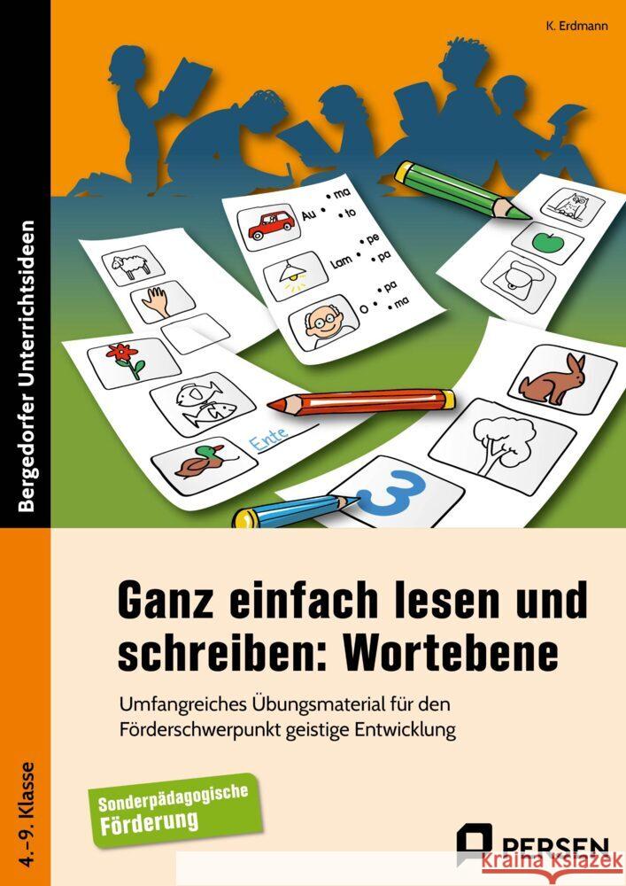 Ganz einfach lesen und schreiben: Wortebene Erdmann, K. 9783403211532 Persen Verlag in der AAP Lehrerwelt - książka