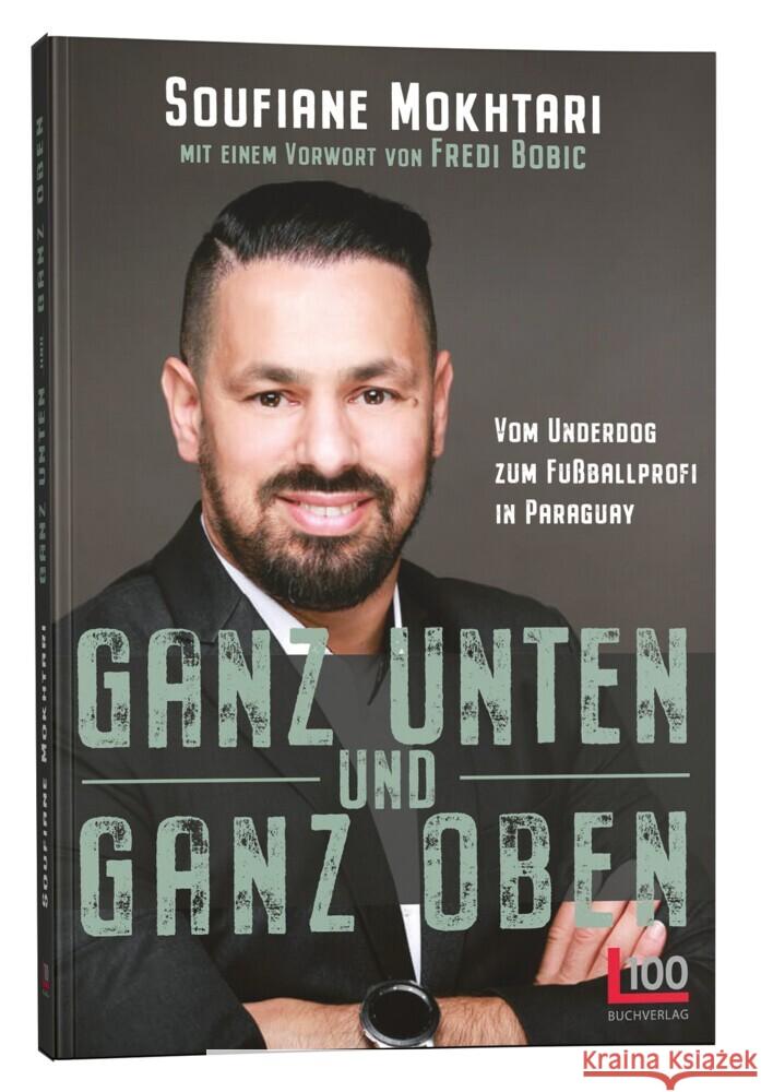 Ganz unten und ganz oben - Mokhtari, Soufiane 9783947984121 L1 Verlag - książka