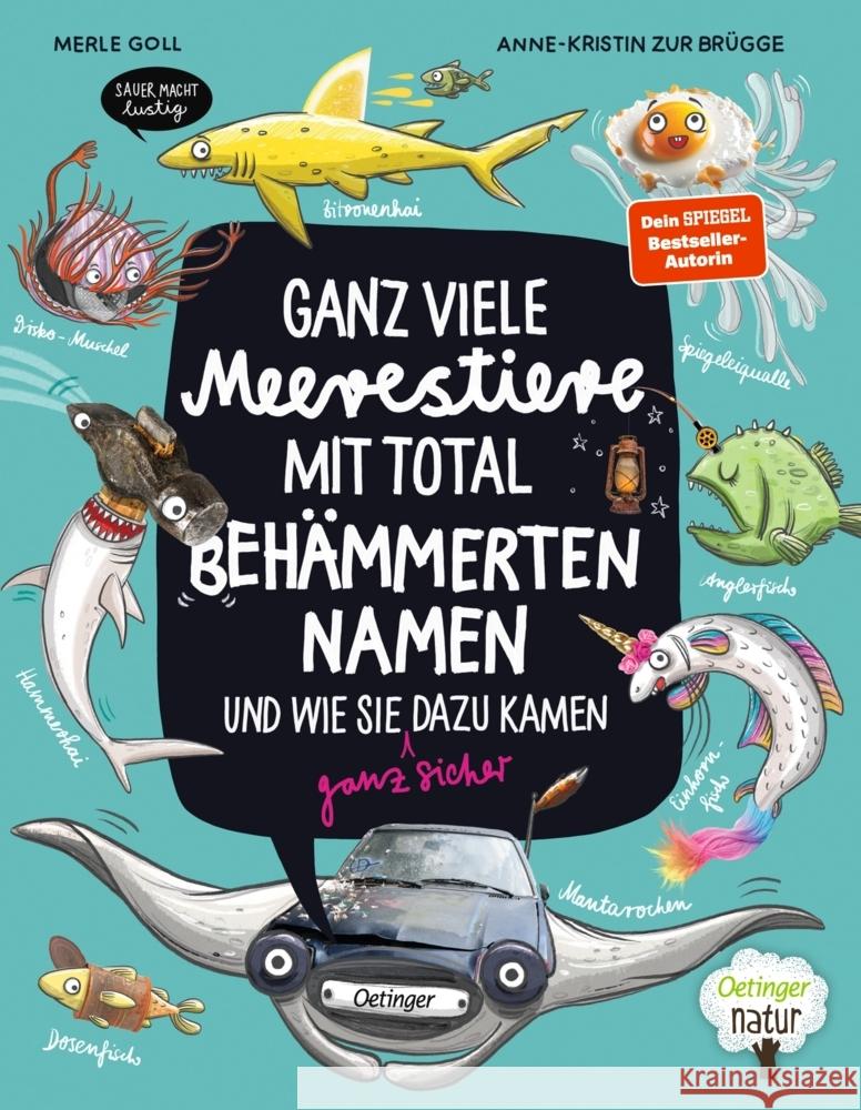 Ganz viele Meerestiere mit total behämmerten Namen und wie sie (ganz sicher) dazu kamen Zur Brügge, Anne-Kristin 9783751204705 Oetinger - książka