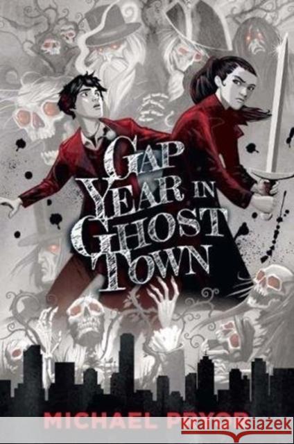 Gap Year in Ghost Town Michael Pryor   9781760634230 Allen & Unwin - książka